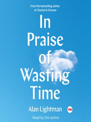 cover image of In Praise of Wasting Time